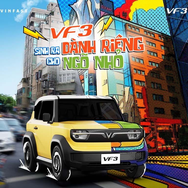 VF 3 - SINH RA DÀNH RIÊNG CHO NGÕ NHỎ
